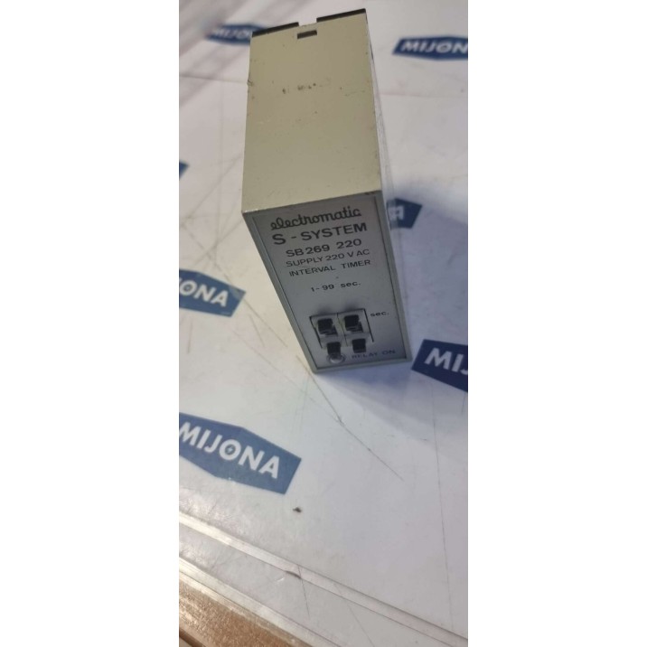 ELECTROMATIC S SYSTEM SB 269 220 SUPPLY 220VAC INTERVAL TIMER relay 1 - 99s
