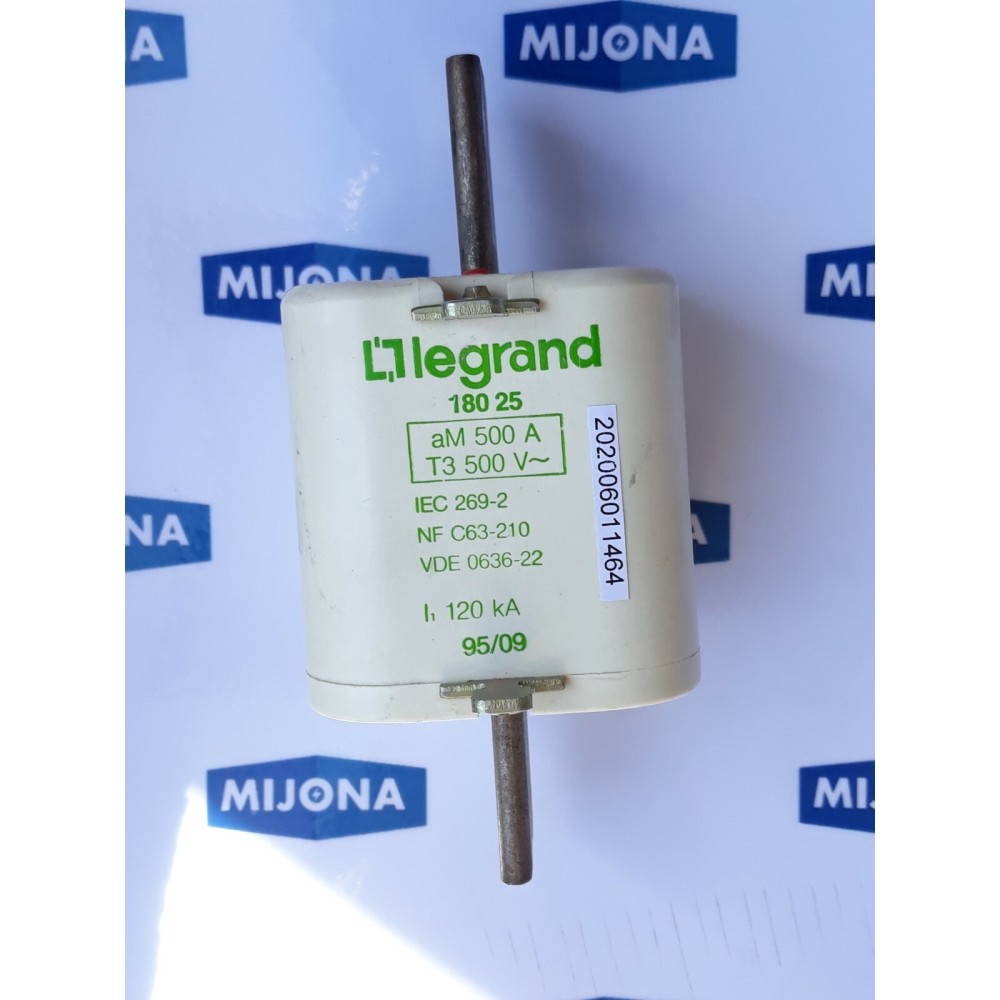 Legrand 180 25 aM 500A T3 500V IEC 269-2 NF C63-210 VDE0636-22 120kA (old stock)
